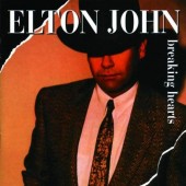 Elton John - Breaking Hearts (Edice 2003)