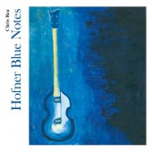 Chris Rea - Hofner Blue Notes (Reedice 2023)