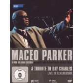 Maceo Parker, WDR Big Band Köln - A Tribute To Ray Charles Live In Leverkusen (2010) /DVD