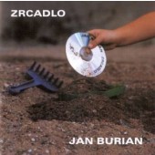 Jan Burian - Zrcadlo 