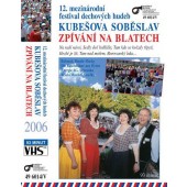 Kubešova Soběslav - Zpívání na Blatech (12.Mez.fest. dech. hudeb)l DECHOVYCH HUDEB