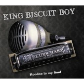 King Biscuit Boy - Hoodoo In My Soul (Digisleeve, Edice 2012)