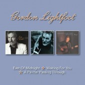 Gordon Lightfoot - East Of Midnight / Waiting For You / A Painter Passing Through (Edice 2018) 