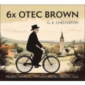 Gilbert Keith Chesterton - 6x Otec Brown (2025) /CD-MP3 Audiokniha