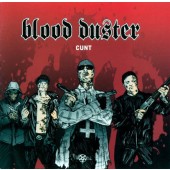 Blood Duster - Cunt (Edice 2008)