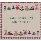 Katka Koščová - Štedrý večer (2012)