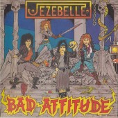 Jezebelle - Bad Attitude (Edice 2016)