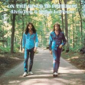 Alvin Lee & Mylon LeFevre - On The Road To Freedom (Edice 2005) 