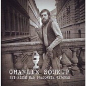 Charlie Soukup - Zní píseň nad pracovním táborem (2021)