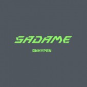 Enhypen - Sadame (2022)