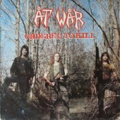 At War - Ordered To Kill (Limited Edition 2016) - Vinyl