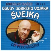 Jaroslav Hašek - Osudy dobrého vojáka Švejka 5 & 6 (2009) /2CD Audiokniha