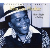 John Lee Hooker - Black Night Is Falling (Edice 2004) 