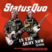 Status Quo - In The Army Now (2010) 