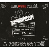 Milo Kráľ - A predsa sa točí (Digipack, 2021)