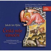 Jan Jakub Ryba/Václav Smetáček - Česká mše vánoční 