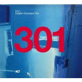 E.S.T. Esbjörn Svensson Trio - 301 (2012)