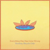 Bombay Bicycle Club - Everything Else Has Gone Wrong (2020)