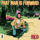 Rico - That Man Is Forward (40th Anniversary Edition 2021) - Vinyl