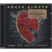 Roger Glover And The Guilty Party - If Life Was Easy (2011)