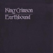 King Crimson - Earthbound (30th Anniversary Edition) 