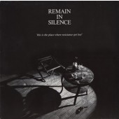 Remain In Silence - This Is The Place Where Resistance Got Lost (LP + CD) 