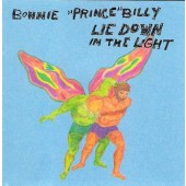 Bonnie Prince Billy - Lie Down In The Light 