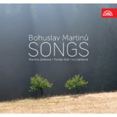 Bohuslav Martinů - Písně (2019)