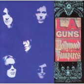 L.A. Guns - Hollywood Vampires /Reedice 2018 