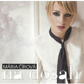 Mária Čírová - Na dosah 