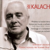 Jiří Kalach / Symfonický orchestr Českého rozhlasu, Martin Válek, Vladimír Válek - Předehra Na Barokní Téma / Koncert Pro Housle A Orchestr / Hommage á A. Schweitzer / Koncert Pro Orchestr (2006)