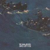 Avalanches - Since I Left You - 180 gr. Vinyl 