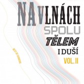 Chinaski - Na vlnách spolu tělem i duší, Vol. 2 (2022) - Vinyl