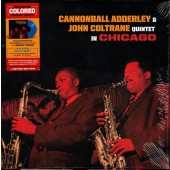 Cannonball Adderley & John Coltrane - Quintet In Chicago (Reedice 2021) Limited Coloured Vinyl