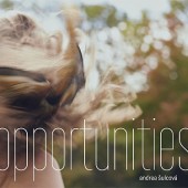 Andrea Šulcová - Opportunities (2022)