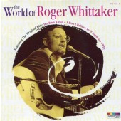 Roger Whittaker - World Of Roger Whittaker (1997)