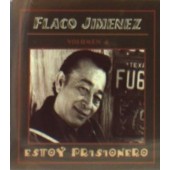 Flaco Jimenez - Estoy Prisionero: Volumen 4