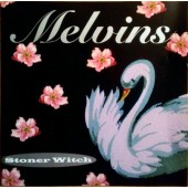 Melvins - Stoner Witch (1994)