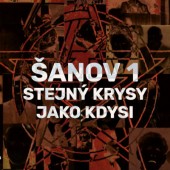 Šanov 1 - Stejný krysy jako kdysi (Reedice 2022) - Vinyl