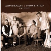 Alison Krauss & Union Station - Paper Airplane (Reedice 2023) - Vinyl