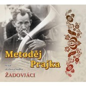 Žadovjáci - Metoděj Prajka (2025) /Digipack