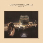 Grover Washington, Jr. - Winelight - 180 gr. Vinyl 