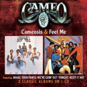 Cameo - Cameosis / Feel Me 