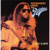 Neil Young & The Santa Monica Flyers - Somewhere Under The Rainbow (Edice 2023) /2CD