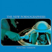 New Pornographers - Electric Version (2003) 