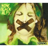 Nine Black Alps - Sirens (2012)