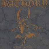 Bathory - Jubileum Volume III (Reedice 2021) - Vinyl