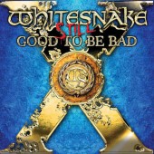 Whitesnake - Still... Good To Be Bad (15th Anniversary, 2023) /2CD