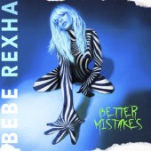 Bebe Rexha - Better Mistakes (Limited Edition, 2021) - Vinyl