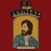 E.B. The Younger - To Each His Own (2019) - Vinyl